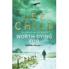 Worth Dying For   {USED}
